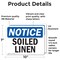 Signmission Soiled Linen, 10 in W x Rectangle, Vinyl Decal OS-2PACK-NS-D-710-L-18359 - alternate 4